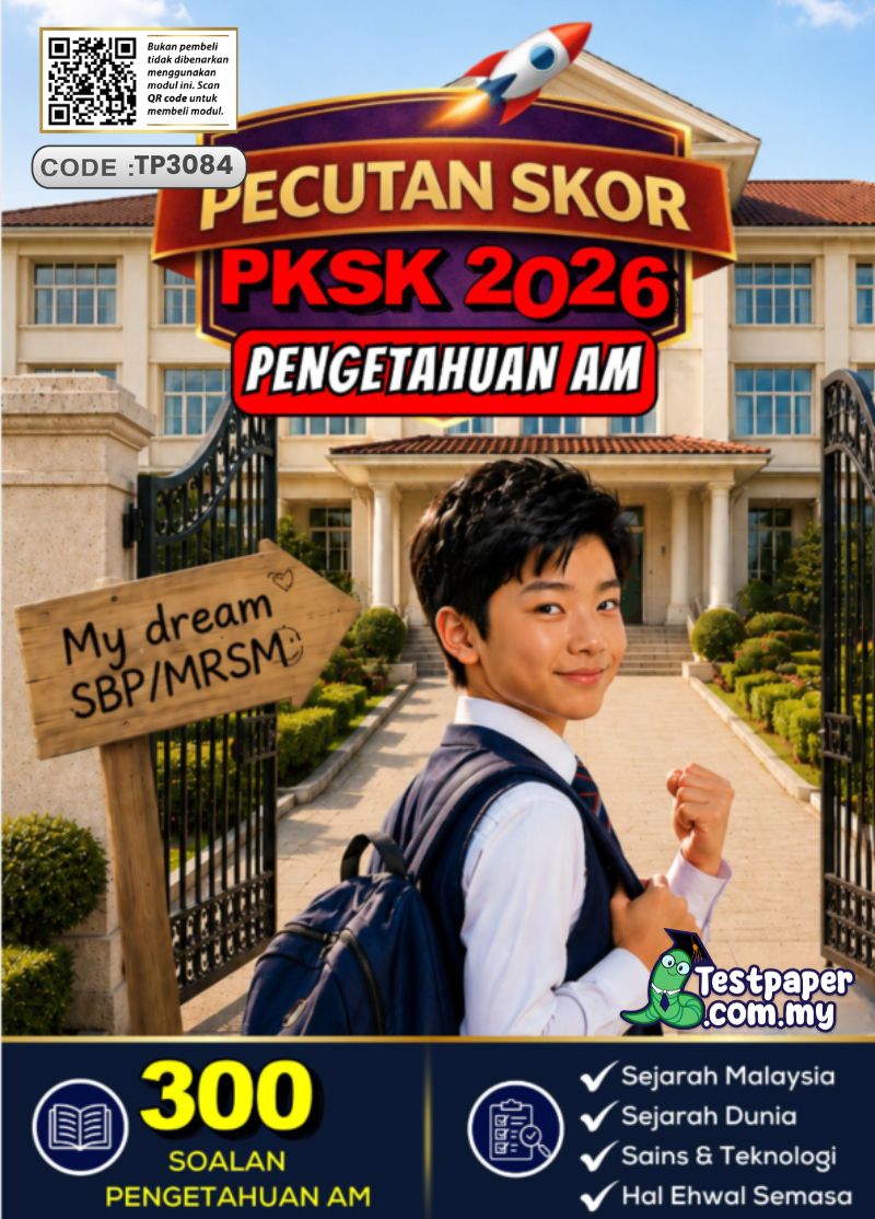 TP3084 - PKSK Tahun 6 : Pecutan Skor 300 Soalan Pengetahuan Am 2026